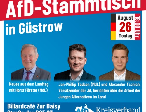 Stammtisch in Güstrow am 26.08.2024 um 18.00 Uhr im Cafe zur Daisy mit JA und Mitgliedern aus dem Landtag